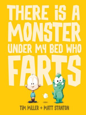 cover image of There Is a Monster Under My Bed Who Farts